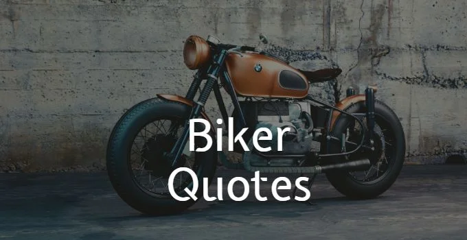 biker quotes
